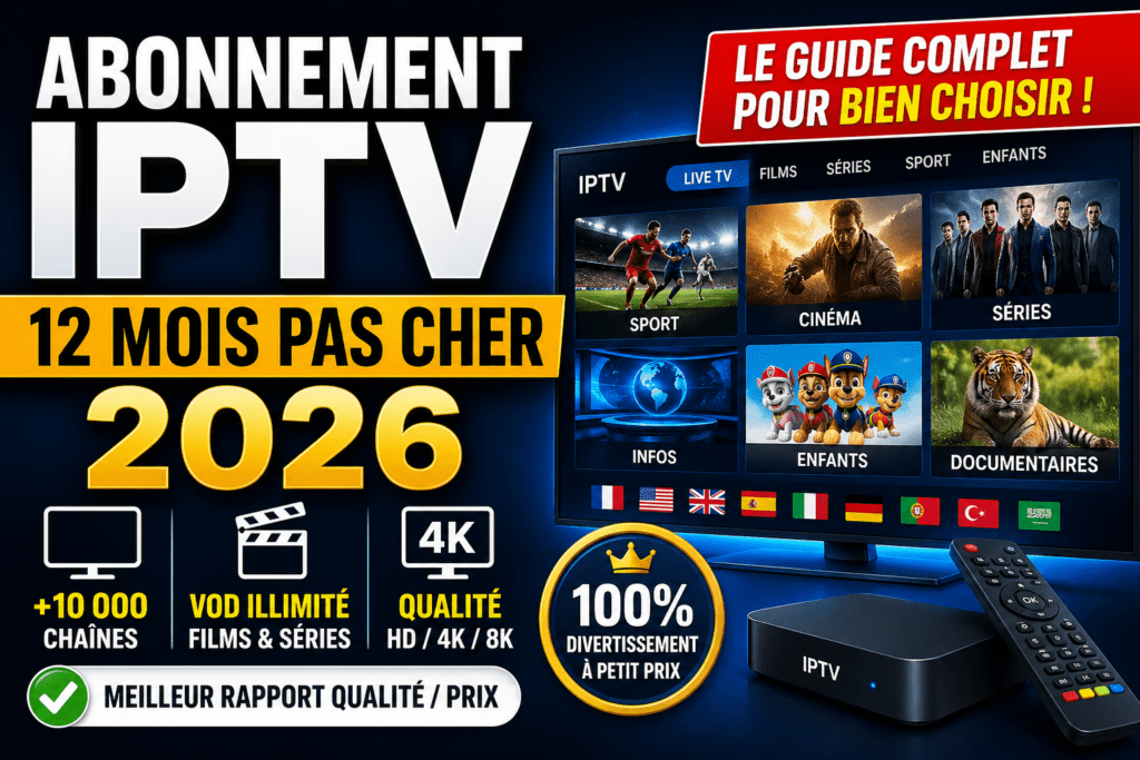 Abonnement IPTV 12 mois pas cher 2026 1 ChatGPT Image 29 avr. 2026 22 44 18 IPTV Premium TV